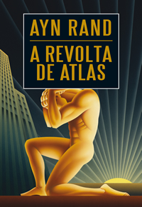 Capa do livro A Revolta de Atlas pela Arqueiro